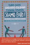 Siamo Pari! — Libro