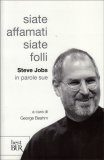 Siate Affamati Siate Folli  — Libro