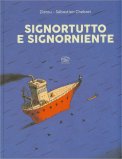Signortutto e Signorniente — Libro