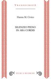 Silenzio Pieno In Ara Cordis — Audiolibro