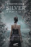 Silver - La Porta di Liv — Libro