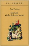 Simboli della Scienza Sacra — Libro