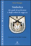 Simbolica dei Gradi di Perfezione e degli Ordini di Saggezza — Libro