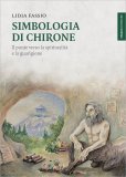 Simbologia di Chirone — Libro