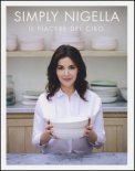 Simply Nigella. Il Piacere Del Cibo. Ediz. Illustrata — Libro
