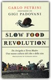 Slow Food Revolution — Libro