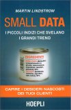 Small Data - I Piccoli indizi che Svelano i grandi Trend — Libro