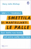 Smetti di Martellarti le Palle — Libro