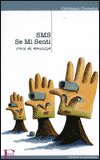 SMS Se Mi Senti — Libro