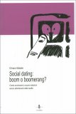 Social Dating: Boom o Boomerang? — Libro