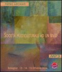 Società Multiculturale ad un Bivio - MP3 — Libro