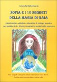 Sofia e i 10 Segreti della Magia di Gaia — Libro