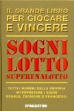 Sogni, Lotto, Superenalotto  — Libro