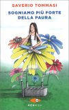Sogniamo più Forte della Paura — Libro