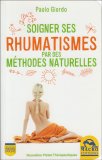 Soigner Ses Rhumatismes par Des Methodes Naturelles — Livre