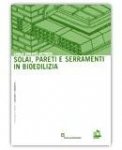 Solai, pareti e serramenti in bioedilizia — Libro