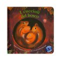 Solleva e Scopri - I Cuccioli del Bosco — Libro