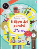 Sollevo e Scopro - Il Libro dei Perché - Il Tempo — Libro