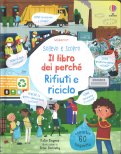 Sollevo e Scopro - Il Libro dei Perché - Rifiuti e Riciclo — Libro