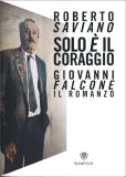 Solo è il Coraggio — Libro