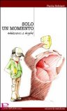Solo un Momento — Libro
