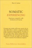 Somatic Experiencing  — Libro