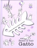 SONO IL TUO GATTO - L'ALBUM DEL TUO AMICO PELOSO
di Anna Kniazeva

