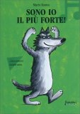 Sono Io il Più Forte — Libro