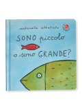 Sono Piccolo o Sono Grande? — Libro