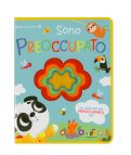 Sono Preoccupato - Un Libro per Non Preoccuparsi Più! — Libro