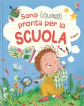 Sono (Quasi) Pronta per la Scuola — Libro