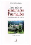 Sono Stato in Seminario a Fiumalbo — Libro