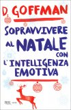 Sopravvivere al Natale con l'Intelligenza Emotiva  — Libro
