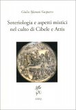 Sotoeriologia e Aspetti Mistici nel Culto di Cibele e Attis — Libro