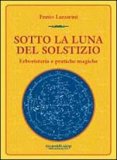 Sotto la Luna del Solstizio   — Libro