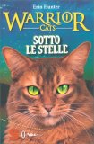 Warrior Cats - Sotto le Stelle — Libro