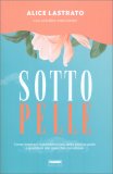 Sotto Pelle — Libro