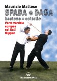 Spada e Daga / Bastone e Coltello   — Libro