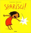 Sparisci! — Libro