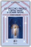 Lo Specchio Magico — Libro