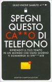 Spegni Questo Ca**O di Telefono — Libro
