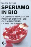 Speriamo in Bio — Libro