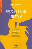 Spezza la Fame Nervosa — Libro