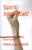 Spiriti Intrecciati — Libro