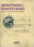 Spiritismo e Positivismo — Libro