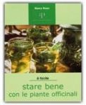 Stare Bene con le Piante Officinali — Libro