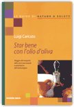 Star Bene con l'Olio di Oliva — Libro