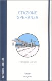 Stazione Speranza — Libro