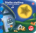 Stella Stellina la Notte si Avvicina - con Filastrocca Musicata — Libro