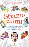 Stiamo Calmi — Libro
